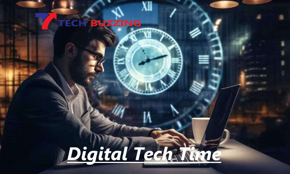 Digital Tech Time