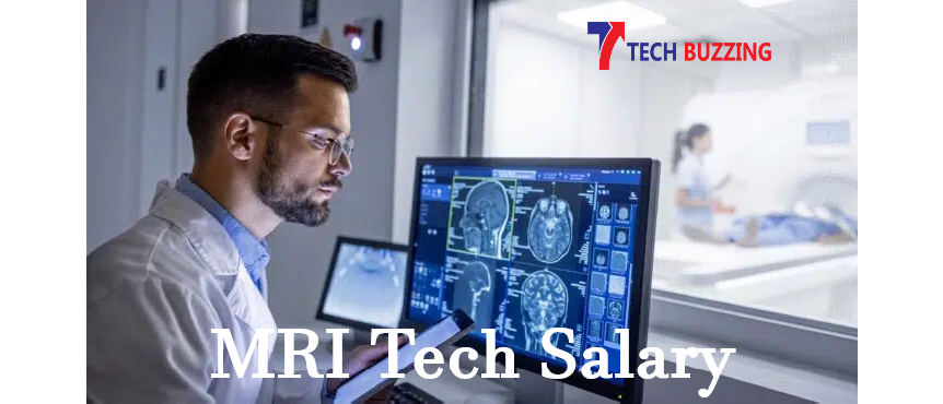 MRI Tech Salary